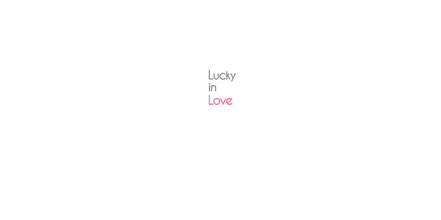 Lucky In Love