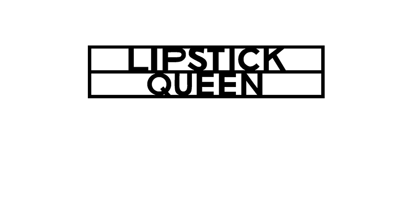 LIPSTICK QUEEN